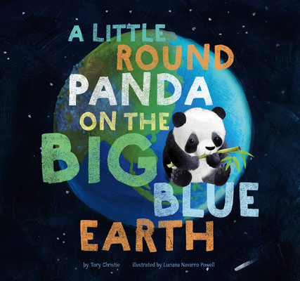A Little Round Panda on the Big Blue Earth Cover Image