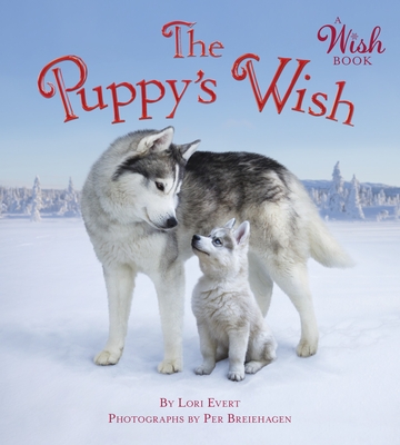 The Puppy's Wish (A Wish Book)