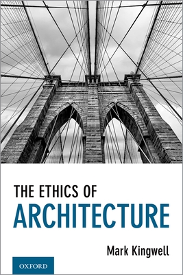 The Ethics of Architecture Cover Image
