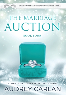 The Marriage Auction: Book Four Cover Image