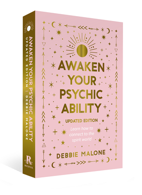 Awaken your Psychic Ability - Updated Edition: Learn how to connect to the spirit world Cover Image