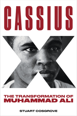 Cassius X: The Transformation of Muhammad Ali Cover Image