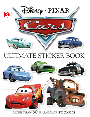 Ultimate Sticker Book: Disney Pixar Cars: More Than 60 Reusable Full-Color Stickers Cover Image