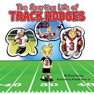 The Sporting Life of Track Hodges Cover Image
