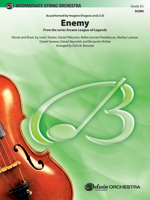 Enemy: From the Series Arcane League of Legends, Conductor Score (Pop Intermediate String Orchestra) By Justin Tranter (Composer), Daniel Platzman (Composer), Robin Lennart Fredriksson (Composer) Cover Image