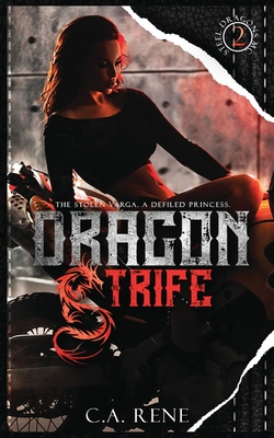 Dragon Strife By C. a. Rene Cover Image