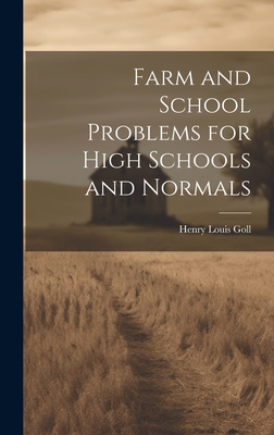 Farm and School Problems for High Schools and Normals Cover Image