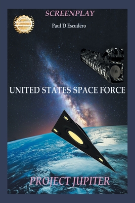 Screenplay, United States Space Force: Project Jupiter Cover Image