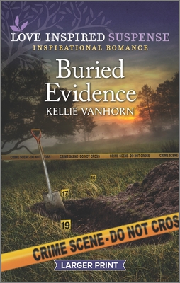 Buried Evidence By Kellie Vanhorn Cover Image