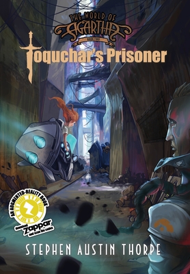 Toquchar's Prisoner By Stephen Austin Thorpe Cover Image