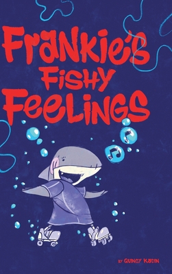 Frankie's Fishy Feelings Cover Image