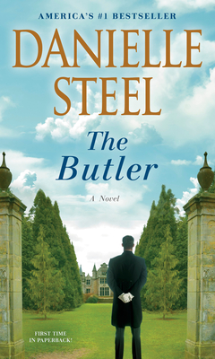 The Butler: A Novel By Danielle Steel Cover Image