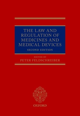 The Law and Regulation of Medicines and Medical Devices Cover Image