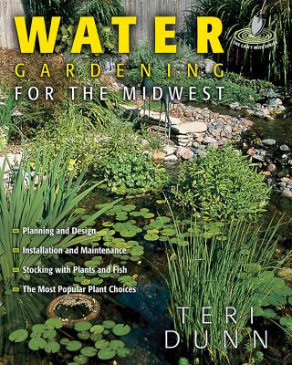 Water Gardening for the Midwest Cover Image
