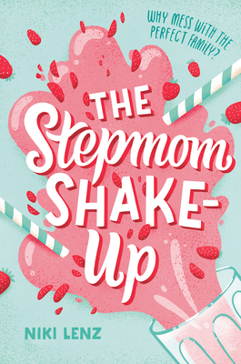 Cover for The Stepmom Shake-Up