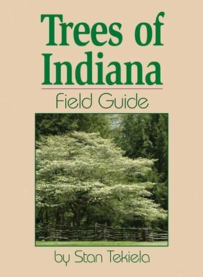 Trees of Indiana Field Guide Cover Image