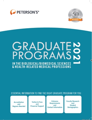 Graduate Programs in the Biological/Biomedical Sciences & Health-Related Medical Professions 2021 Cover Image