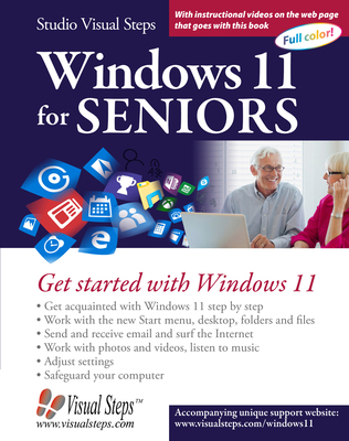 Windows 11 for Seniors: Get Started with Windows 11 (Computer Books for Seniors series)