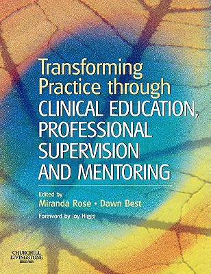 Transforming Practice Through Clinical Education, Professional Supervision and Mentoring Cover Image