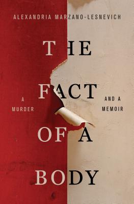 The Fact of a Body: A Murder and a Memoir Cover Image