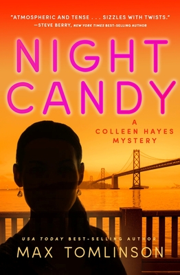 Night Candy (A Colleen Hayes Mystery #5) By Max Tomlinson Cover Image