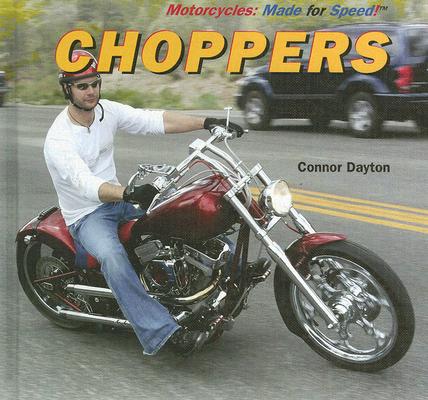 Choppers (Motorcycles: Made for Speed) By Katie Franks Cover Image