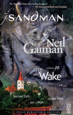 The Sandman Vol. 10: The Wake (New Edition) Cover Image