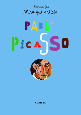 Cover for Pablo Picasso (¡Mira qué artista!)