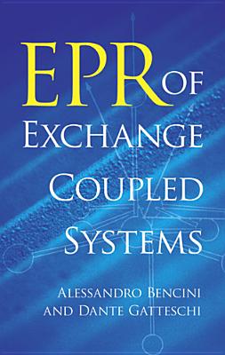 EPR of Exchange Coupled Systems (Dover Books on Chemistry)