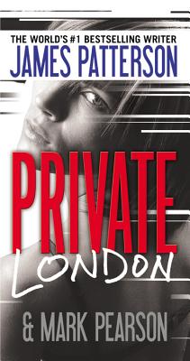 Private London By James Patterson, Mark Pearson Cover Image