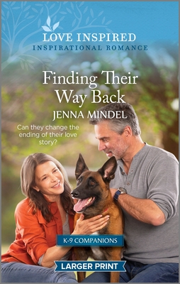 Finding Their Way Back: An Uplifting Inspirational Romance (K-9 Companions #18)