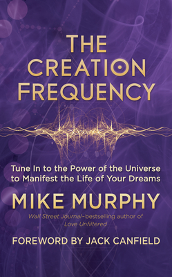Cover for The Creation Frequency