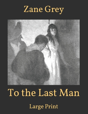 To the Last Man