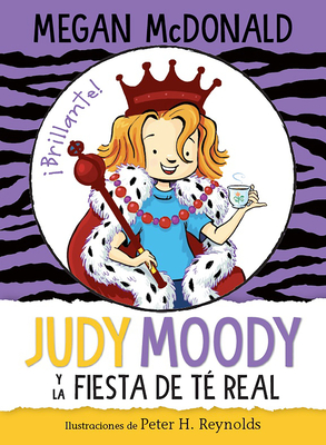 Judy Moody y la fiesta de té real / Judy Moody and the Right Royal Tea Party Cover Image