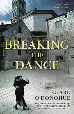Cover for Breaking the Dance (World of Spies Mystery #2)