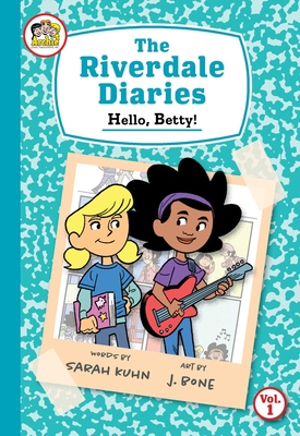 The Riverdale Diaries, vol. 1: Hello, Betty! (Archie) Cover Image