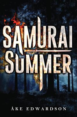 Samurai Summer By Åke Edwardson, Per Carlsson (Translator) Cover Image