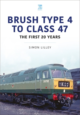 Brush Type 4 to Class 7: The First 25 Years (Britain's Railways) Cover Image
