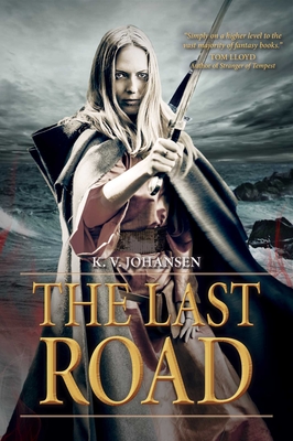 Cover for The Last Road (Gods of the Caravan Road #5)
