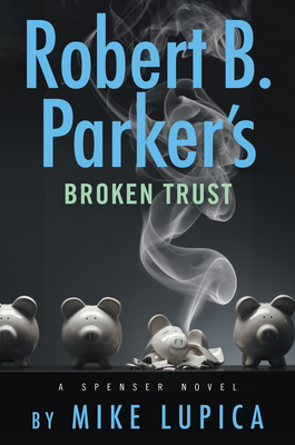 Robert B. Parker's Broken Trust (Spenser) Cover Image