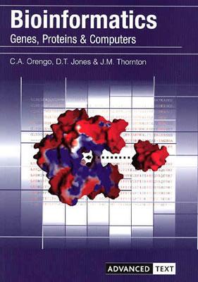 Bioinformatics: Genes, Proteins and Computers (Advanced Texts) Cover Image