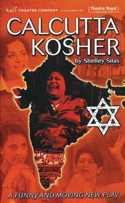 Calcutta Kosher (Oberon Modern Plays) By Shelley Silas Cover Image