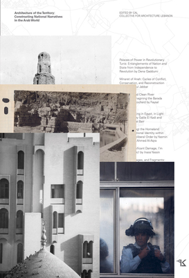 Architecture of the Territory: Constructing National Narratives in the Arab World Cover Image