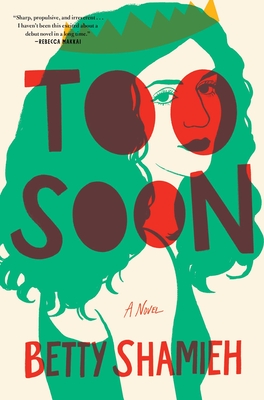 Cover Image for Too Soon: A Novel