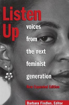 Listen Up: Voices from the Next Feminist Generation (Live Girls)