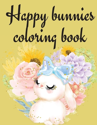Happy Bunnies Coloring Book Cover Image