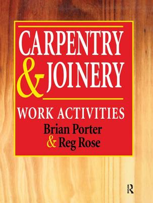 Carpentry and Joinery: Work Activities Cover Image