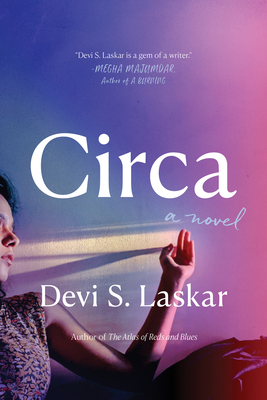 Circa: A Novel
