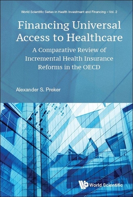 Financing Universal Access to Healthcare: A Comparative Review of Incremental Health Insurance Reforms in the OECD Cover Image