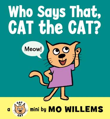Who Says That, Cat the Cat? Cover Image